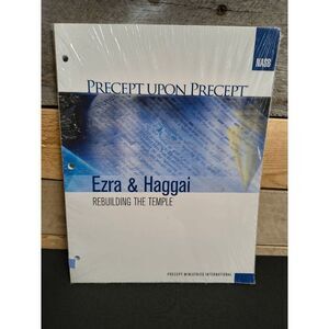 NEW & Sealed Precept Upon Precept Ezra & Haggai Rebuilding the Temple NASB